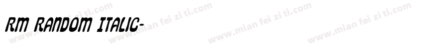 RM Random Italic字体转换